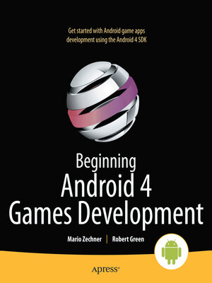 cover image of Beginning Android 4 Games Development
